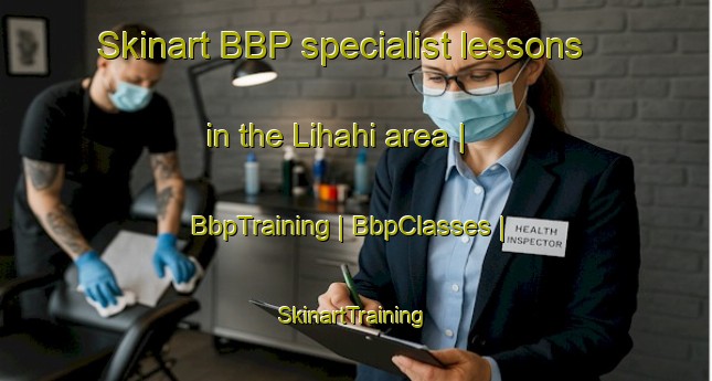 Skinart BBP specialist lessons in the Lihahi area | BbpTraining | BbpClasses | SkinartTraining-Congo